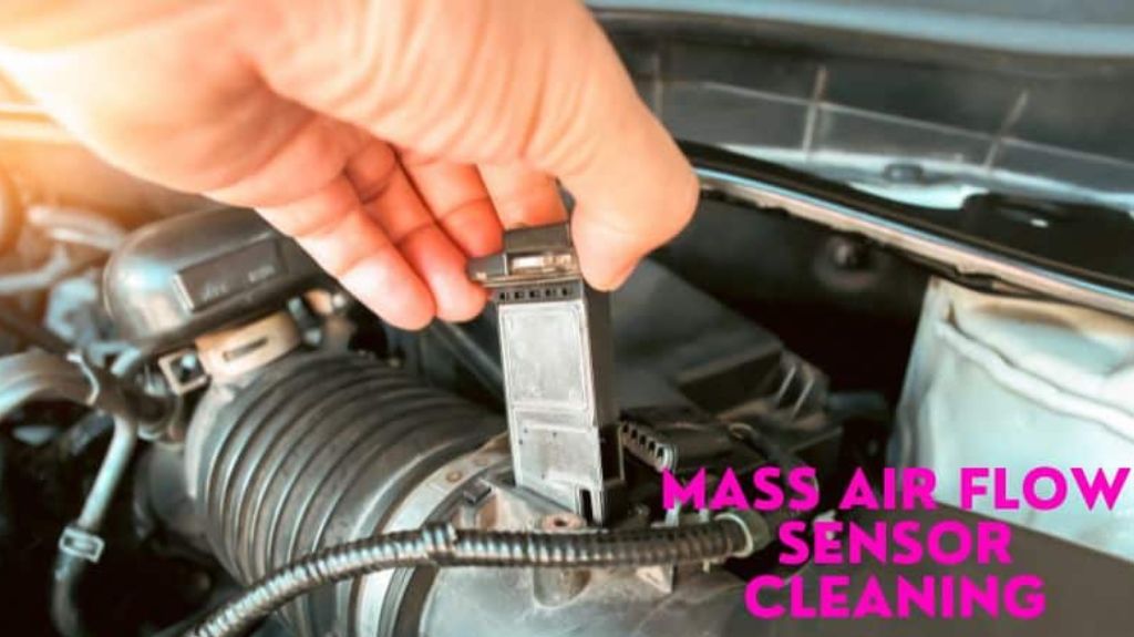 How to Clean Mass Air Flow Sensor Without Cleaner 3 Easy Guide