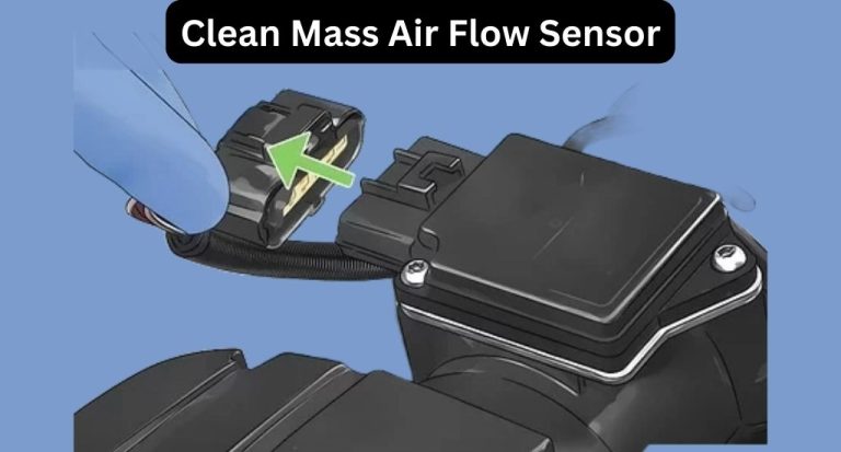 How to Clean Mass Air Flow Sensor Without Cleaner: 3 Easy Guide