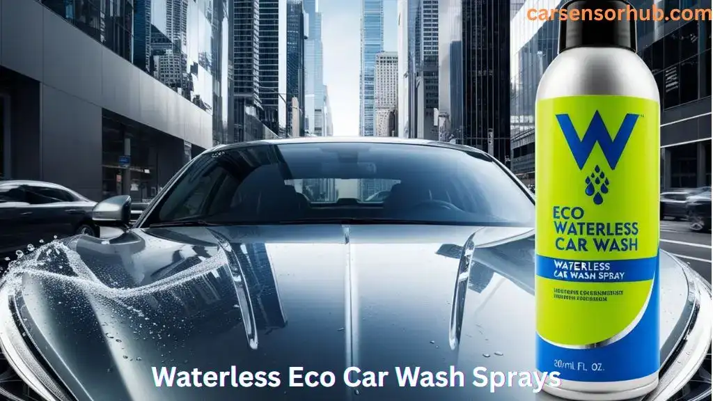 Waterless Eco Car Wash Sprays for City Driving