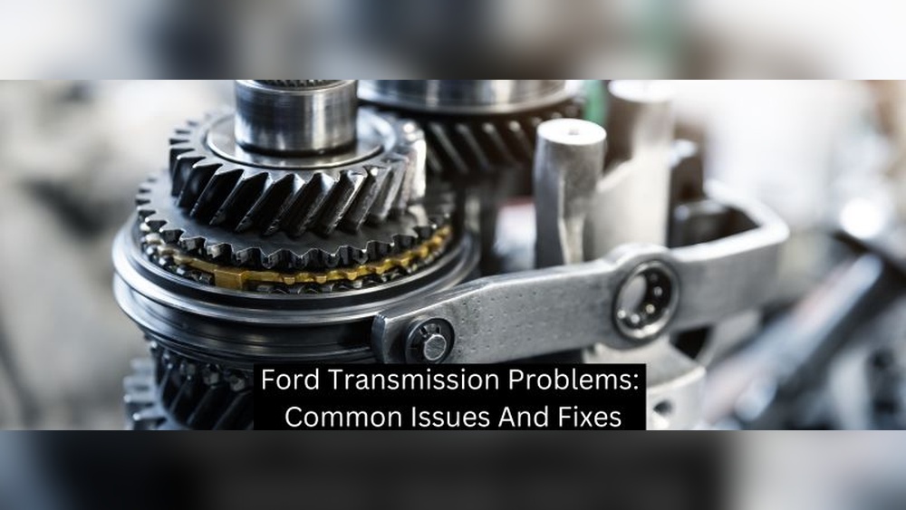 What are the Most Common Ford Maverick Transmission Problems
